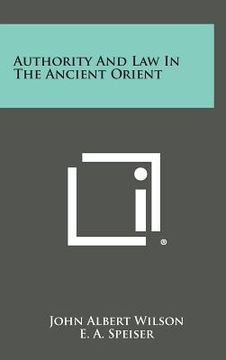 portada Authority and Law in the Ancient Orient (en Inglés)