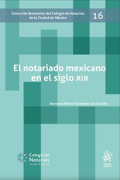 portada El Notariado Mexicano en el Siglo xix