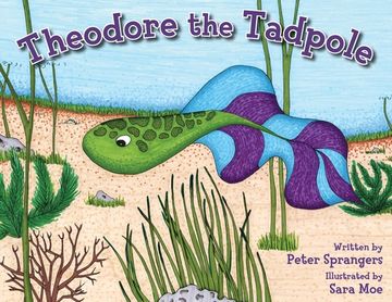portada Theodore the Tadpole (en Inglés)