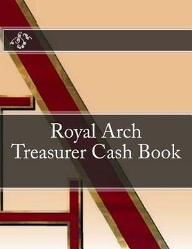 portada Royal Arch Treasurer Cash Book (en Inglés)