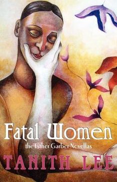 portada fatal women: the esther garber novellas (en Inglés)