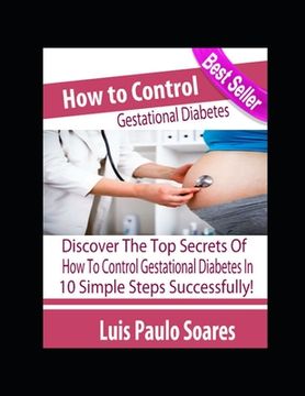 portada How to Control Gestational Diabetes (en Inglés)