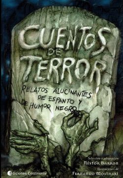 Libro Cuentos de Terror, Nestor Barron, ISBN 9789507542060. Comprar en  Buscalibre