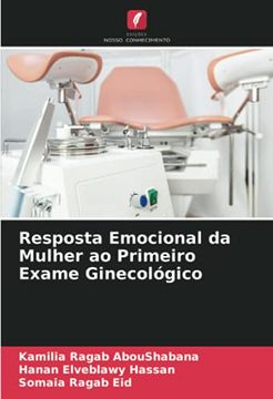 portada Resposta Emocional da Mulher ao Primeiro Exame Ginecológico (en Portugués)