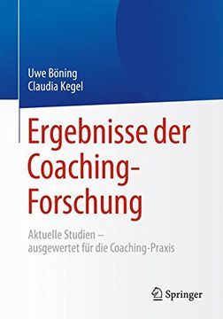 portada Ergebnisse der Coaching-Forschung: Aktuelle Studien - Ausgewertet für die Coaching-Praxis (in German)