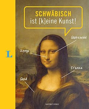 portada Langenscheidt Schwäbisch ist (K)Eine Kunst (Langenscheidt Mundart) (en Alemán)
