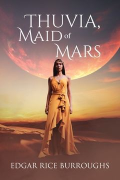 portada Thuvia, Maid of Mars (Annotated) (en Inglés)