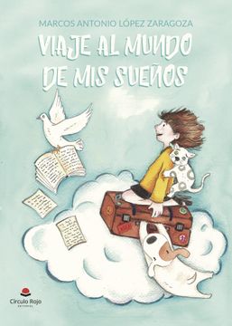 portada Viaje al Mundo de mis Sueños (in Spanish)