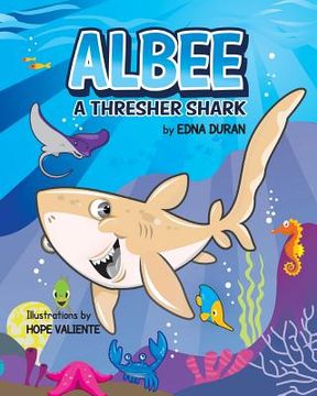portada Albee, A Thresher Shark (in English)