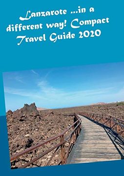 portada Lanzarote. In a Different Way! Compact Travel Guide 2020 (en Inglés)