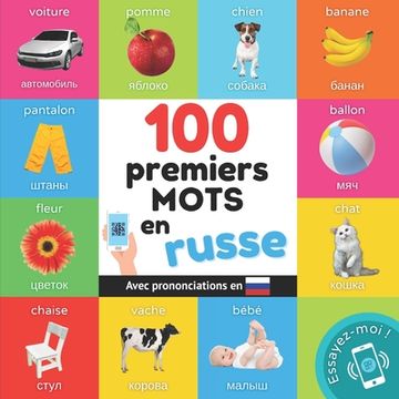portada 100 Premiers Mots en Russe: Imagier Bilingue Pour Enfants: Français (en Francés)