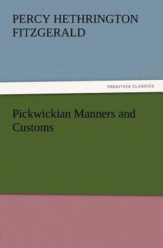 portada pickwickian manners and customs (en Inglés)
