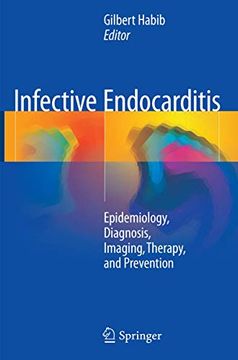 portada Infective Endocarditis: Epidemiology, Diagnosis, Imaging, Therapy, and Prevention (en Inglés)