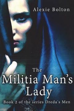 portada The Militia man's lady (en Inglés)