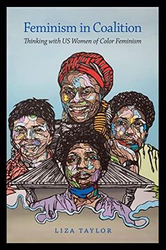 portada Feminism in Coalition: Thinking With us Women of Color Feminism (in English)