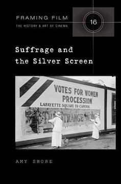 portada Suffrage and the Silver Screen (in English)