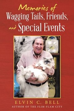 portada Memories of Wagging Tails, Friends, and Special Events (en Inglés)