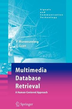 portada multimedia database retrieval:: a human-centered approach (en Inglés)