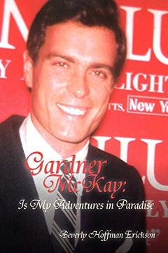 portada Gardner Mckay: Is my Adventures in Paradise (in English)