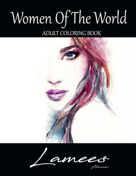 portada Women Of The World: Adult Coloring Book (in English)