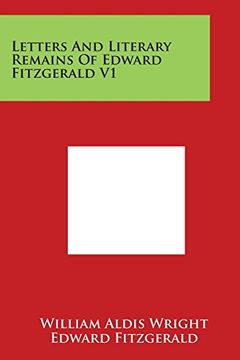 portada Letters and Literary Remains of Edward Fitzgerald V1