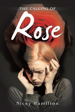 portada The Calling of Rose (in English)