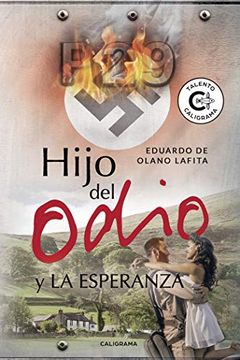 portada Hijo del Odio y la Esperanza (in Spanish)