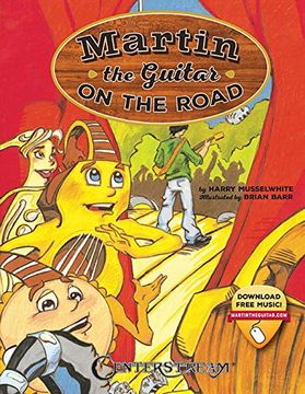 portada MUSSELWHITE MARTIN THE GUITAR ON THE ROAD STORY BOOK/AUDIO ONLINE