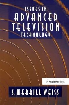 portada Issues in Advanced Television Technology (en Inglés)