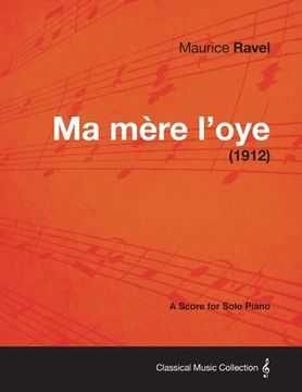 portada ma m re l'oye - a score for solo piano (1912)