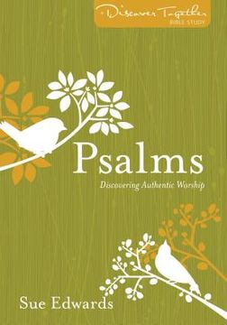 portada psalms - new edition: discovering authentic worship (en Inglés)