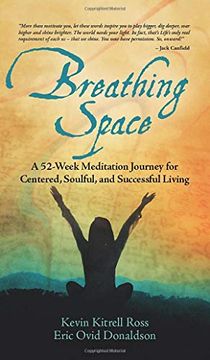 portada Breathing Space: A 52-Week Meditation Journey for Centered, Soulful, and Successful Living (in English)