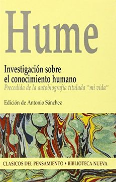 portada Investigación Sobre el Conocimiento Humano: Precedida de la Autobiografía Titulada "mi Vida" (in Spanish)