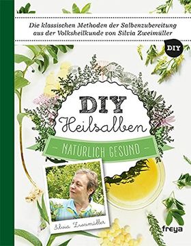 portada DIY Heilsalben: Natürlich gesund (in German)