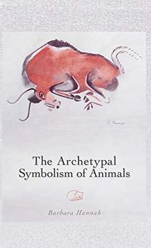 portada The Archetypal Symbolism of Animals: Lectures Given at the C. Gi Jung Institute, Zurich, 1954-1958 