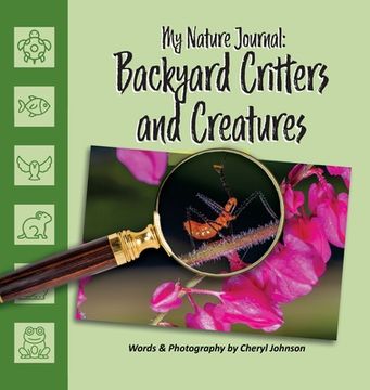 portada Backyard Critters and Creatures (in English)