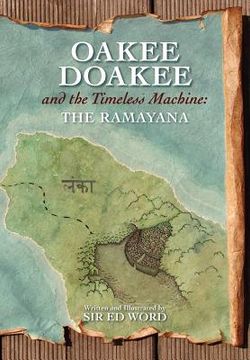 portada oakee doakee and the timeless machine: the ramayana (en Inglés)