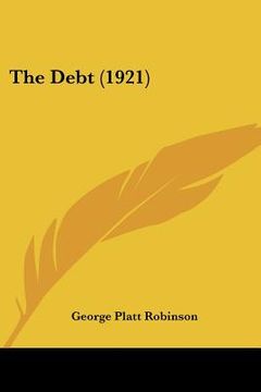 portada the debt (1921) (en Inglés)
