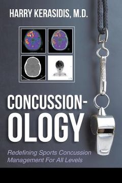 portada Concussion-ology: Redefining Sports Concussion Management For All Levels (en Inglés)