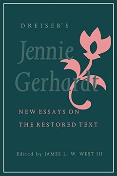 portada Dreiser's "Jennie Gerhardt": New Essays on the Restored Text 