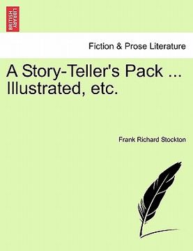 portada a story-teller's pack ... illustrated, etc. (en Inglés)