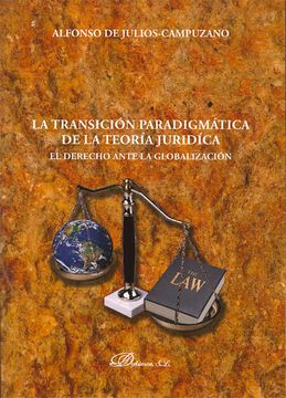 portada La Transición Paradigmática de la Teoría Juridíca