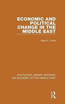 portada Economic and Political Change in the Middle East (Rle Economy of Middle East) (Routledge Library Editions: The Economy of the Middle East)