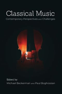 portada Classical Music: Contemporary Perspectives and Challenges (en Inglés)