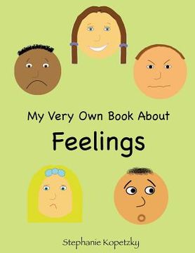 portada My Very Own Book About Feelings (en Inglés)