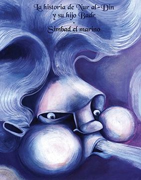 portada La Historia de nur Al-Din y su Hijo Badr & Simbad el Marino / History of nur Al-Din and his son Badr & Sinbad the Sailor