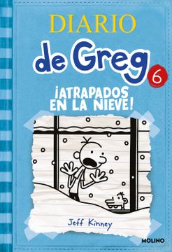 portada DIARIO DE GREG 6 (TD). ¡ATRAPADOS EN LA NIEVE! (in Spanish)