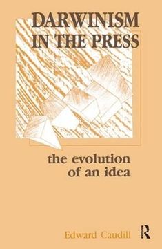 portada Darwinism in the Press: The Evolution of an Idea (in English)