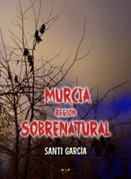 portada Murcia, Region Sobrenatural