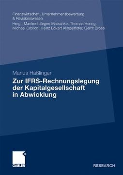 portada Zur IFRS-Rechnungslegung der Kapitalgesellschaft in Abwicklung (Finanzwirtschaft, Unternehmensbewertung & Revisionswesen)